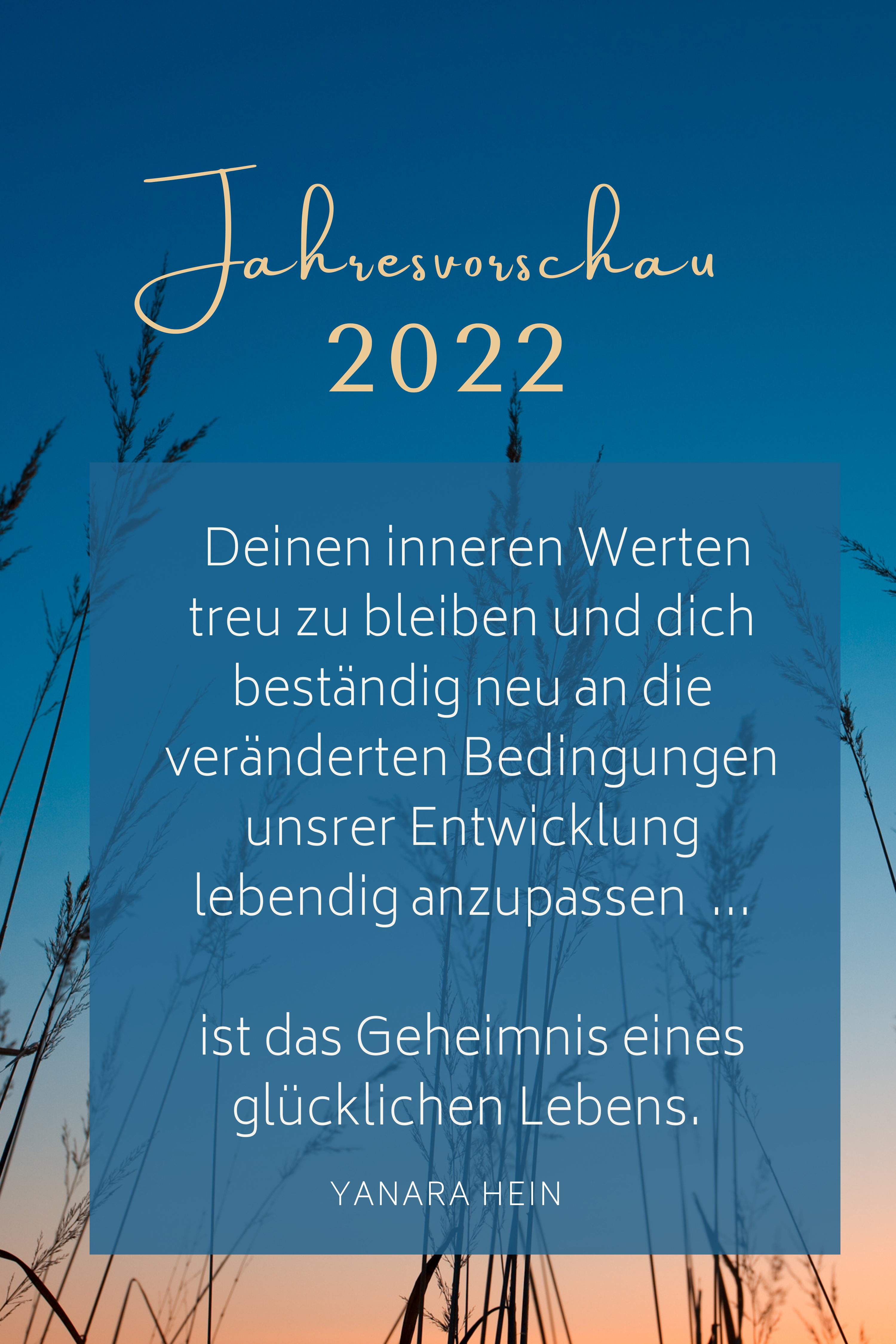  Jahresvorschau 2022 #zitate #weisheiten #quotes #zeitqualität #seelenbotschaft #transformation #bewusstseinssprung #veränderung #spiritualität