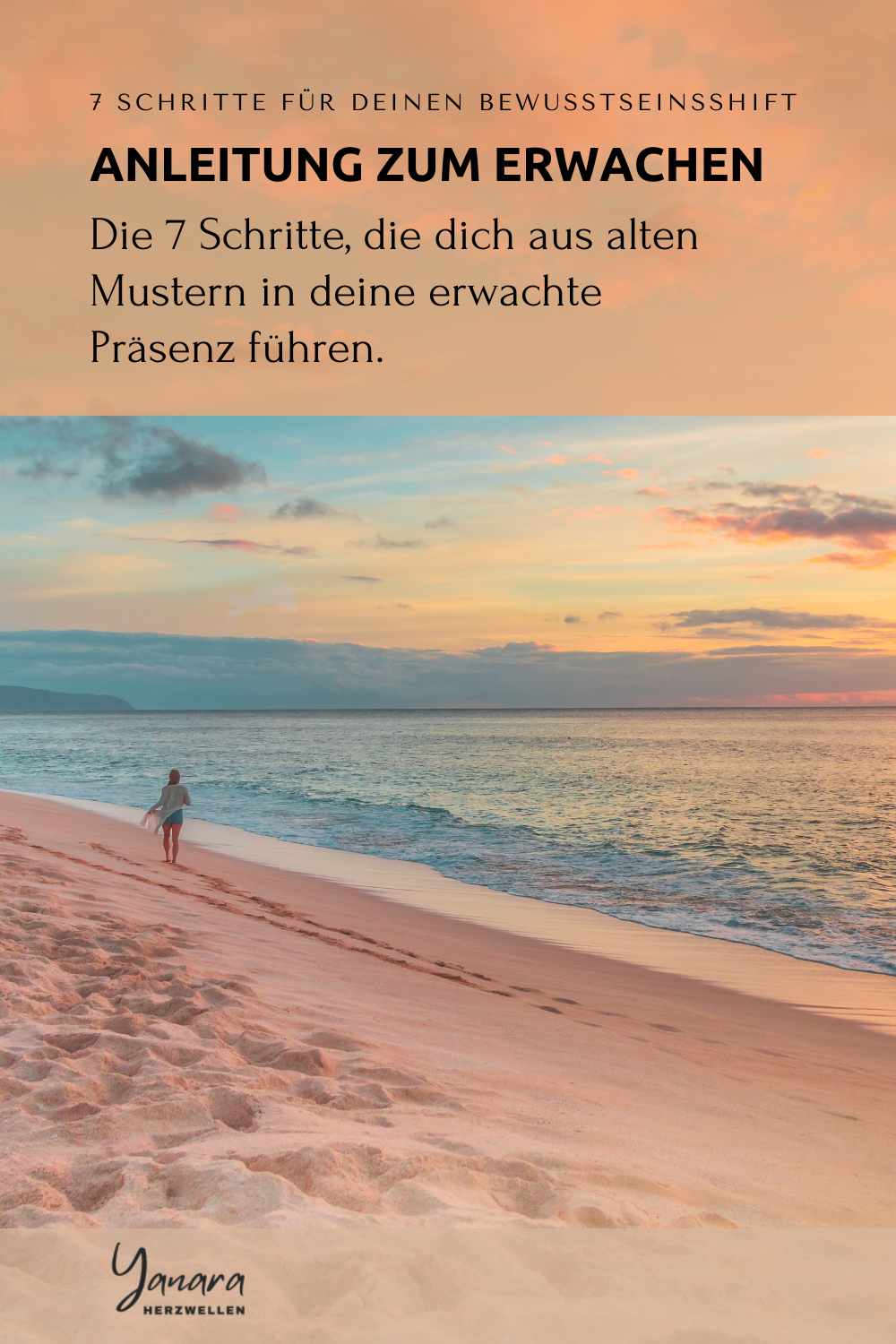 7 Schritte für deinen Bewusstseinsshift – Eine Schritt-für-Schritt-Anleitung So vollziehst du einen Bewusstseinsshift – 7 Schritte vom Annehmen bis hin zum Erwachen