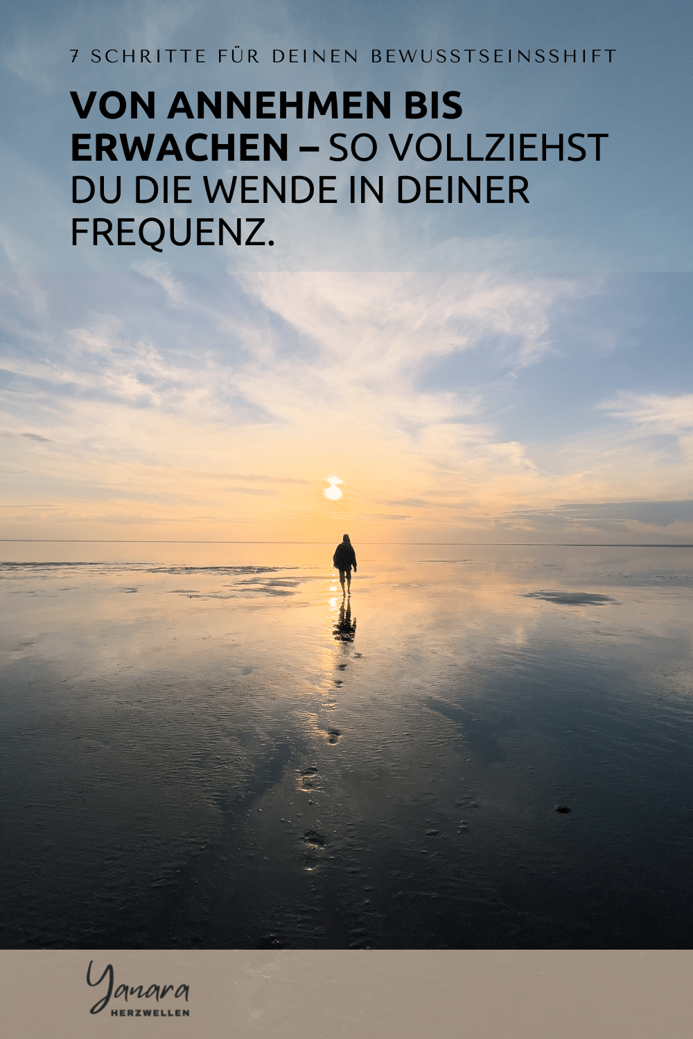 / Schritte für deinen Bewusstseinsshift – Eine Schritt-für-Schtitt-Anleitung So vollziehst du einen Bewusstseinsshift – 7 Schritte vom Annehmen bis hin zum Erwachen
