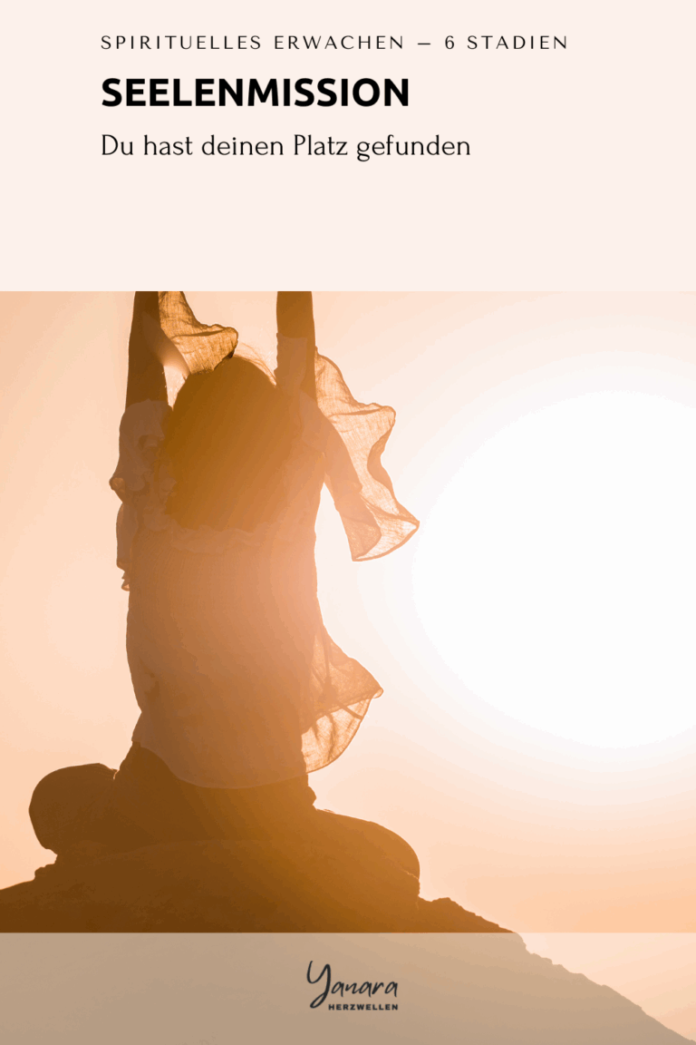 Seelenmission – Entdecke die 6 Stadien des spirituellen Erwachens – von ersten Impulsen bis zur vollkommenen Verkörperung deines Ich Bin.