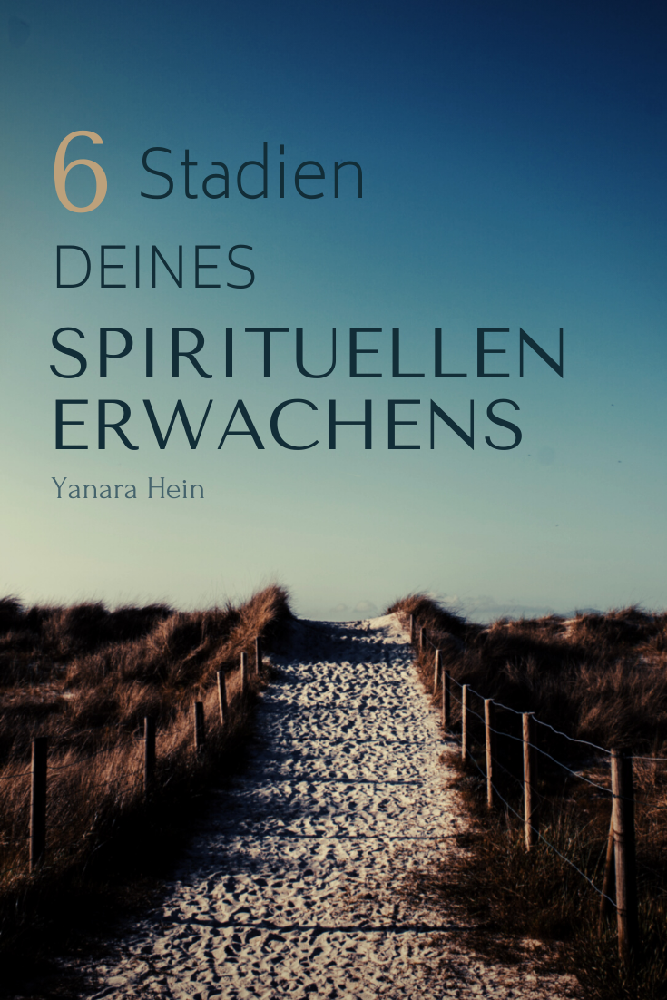 Entdecke die 6 Stadien des spirituellen Erwachens – von ersten Impulsen bis zur vollkommenen Verkörperung deines Ich Bin.