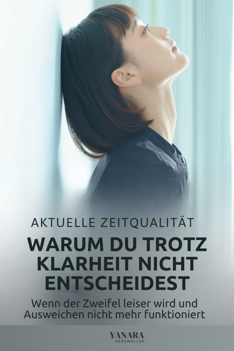 Du bist klarer als je zuvor und trotzdem fällt es dir schwer, Entscheidungen zu treffen? Du gehst durch deinen Alltag, funktionierst wie gewohnt doch fühlst, dass es so nicht mehr passt. Selbst kleine Entscheidungen fühlen sich plötzlich schwer an. In der aktuellen Zeitqualität wird genau das spürbar: Der Zweifel wird leiser doch damit fällt auch die Möglichkeit weg, Dinge weiter aufzuschieben. Dieser Artikel hilft dir, die aktuelle Zeitqualität zu verstehen und einzuordnen, warum sich Klarheit im Moment nicht wie Erleichterung anfühlt, sondern wie Druck.
