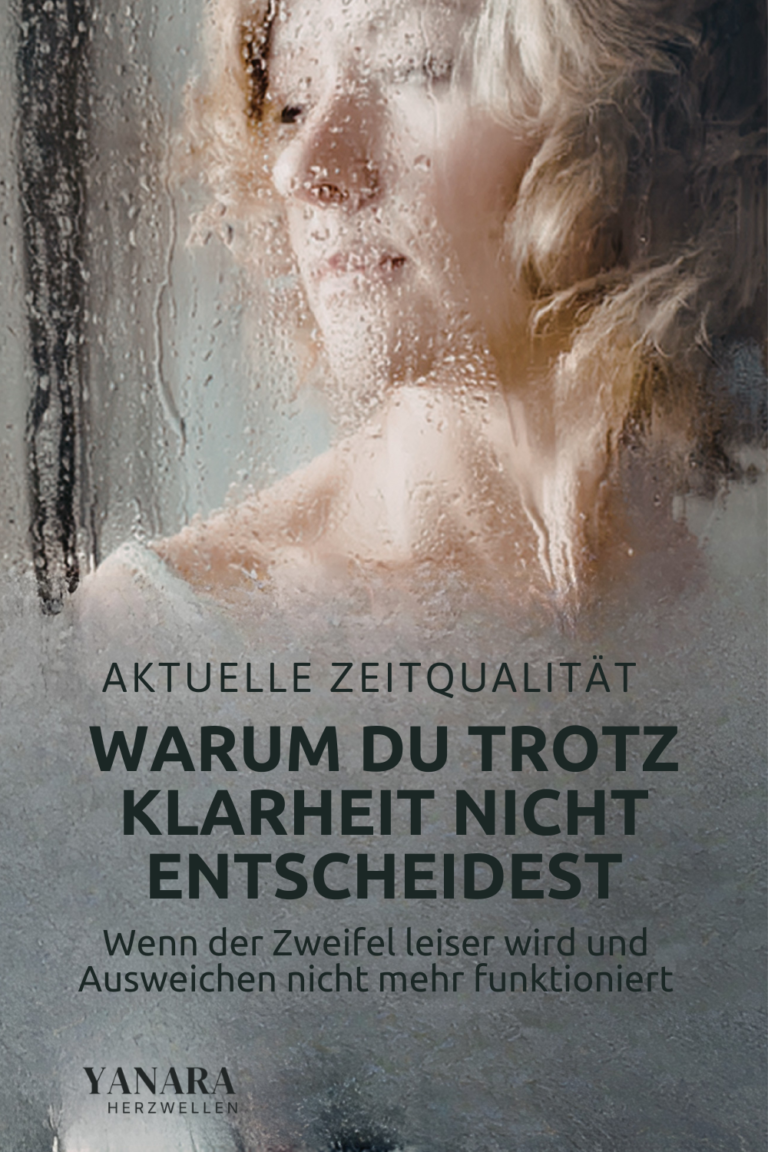 Du bist klarer als je zuvor und trotzdem fällt es dir schwer, Entscheidungen zu treffen? Du gehst durch deinen Alltag, funktionierst wie gewohnt doch fühlst, dass es so nicht mehr passt. Selbst kleine Entscheidungen fühlen sich plötzlich schwer an. In der aktuellen Zeitqualität wird genau das spürbar: Der Zweifel wird leiser doch damit fällt auch die Möglichkeit weg, Dinge weiter aufzuschieben. Dieser Artikel hilft dir, die aktuelle Zeitqualität zu verstehen und einzuordnen, warum sich Klarheit im Moment nicht wie Erleichterung anfühlt, sondern wie Druck.
